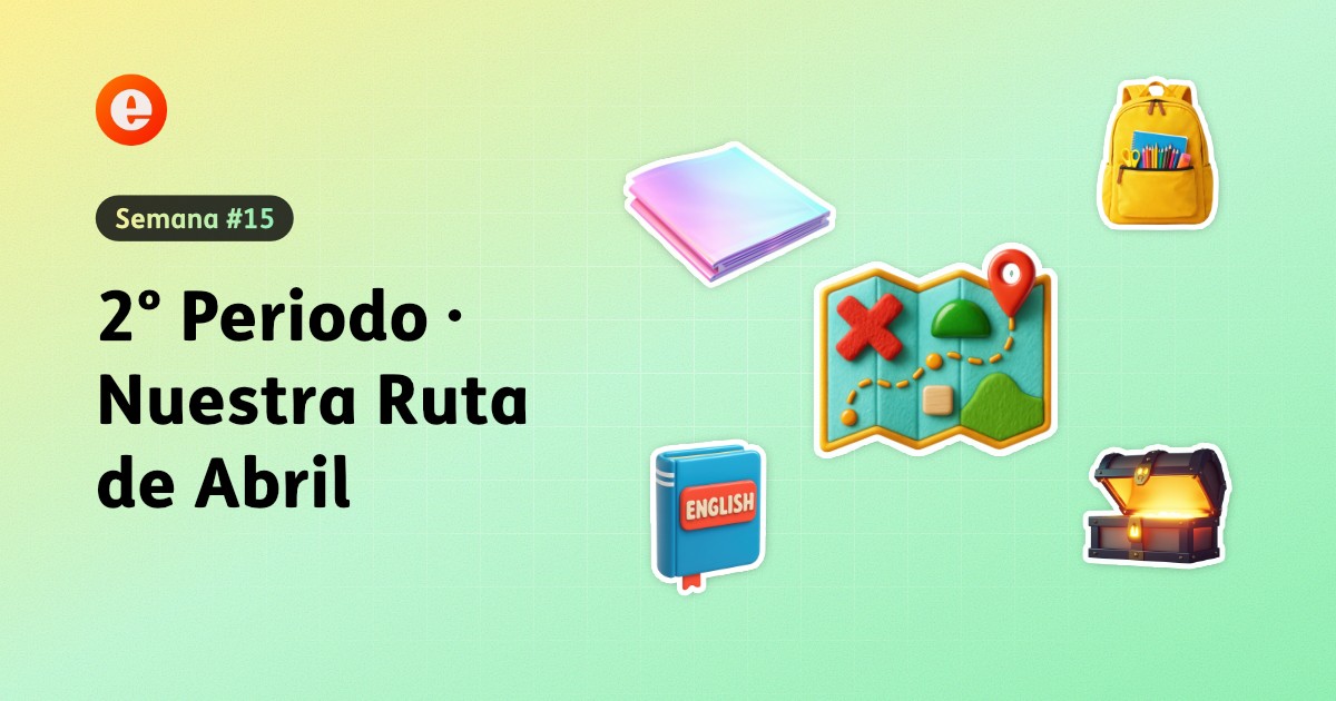 Portada con un informe escolar, un morral de regreso al colegio, un libro de inglés y un cofre del tesoro