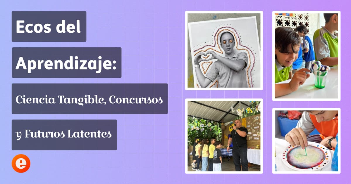 Collage que muestra el ciclo del agua, el concurso de deletreo en inglés, detalles de fotobordado y una panorámica de la visita universitaria al CEIPA