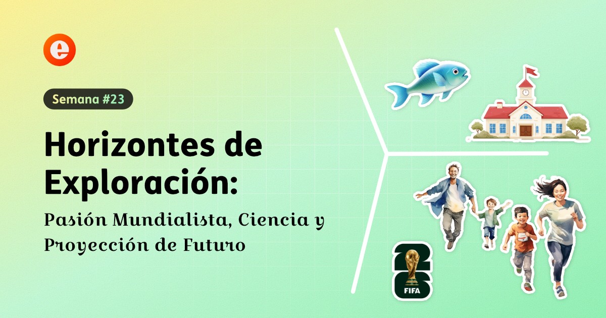 Collage que integra un balón de fútbol con banderas (UPAS Mundial), la fachada del acuario del Parque Explora, estudiantes en un campus universitario y una silueta de familias corriendo juntas.